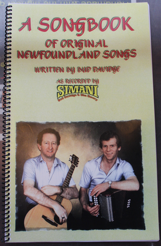 A Songbook of Original Newfoundland Songs by Bud Davidge